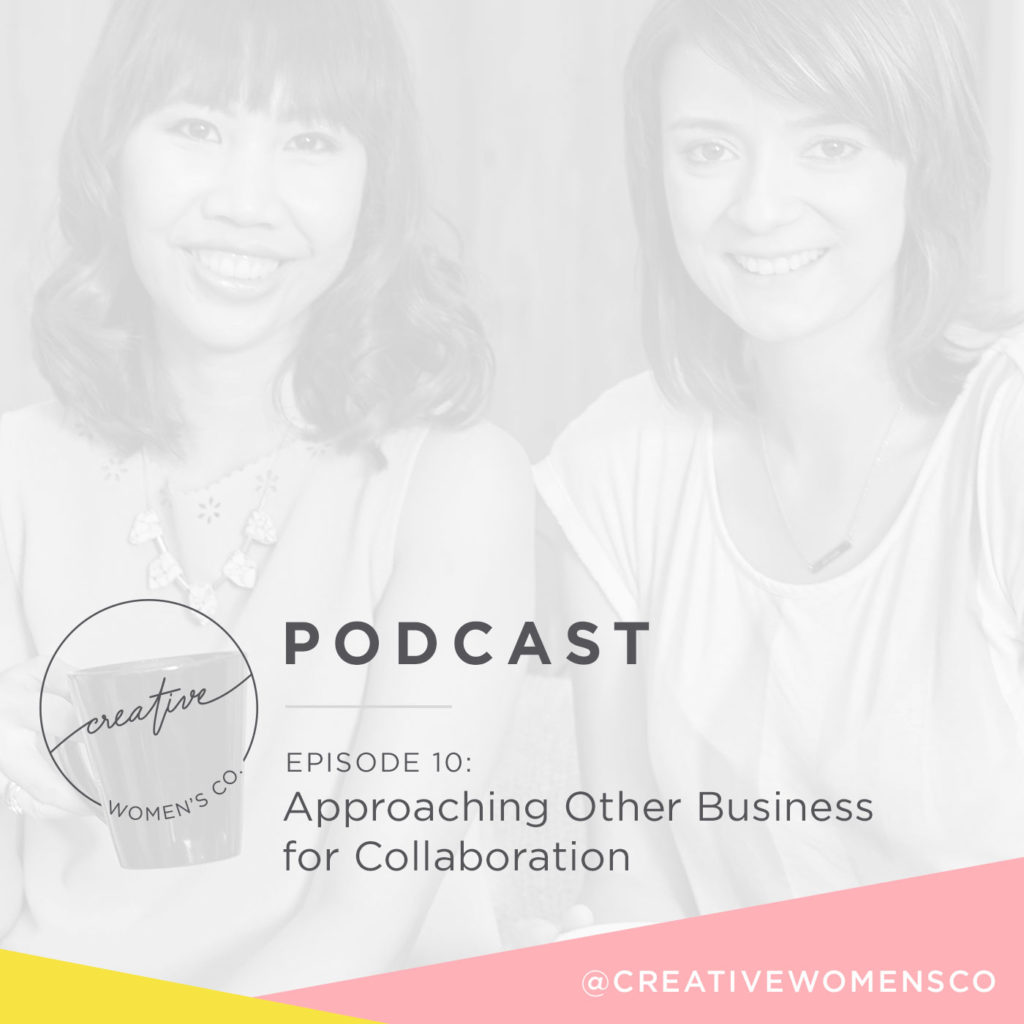 Episode #10: Approaching Other Business For Collaboration